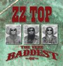 The Very Baddest of ZZ Top - CD