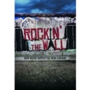 Rockin' the Wall - How Music Ripped the Iron Curtain - DVD