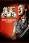 Mark Farner: Rock 'N' Roll Soul - Live 1989 - DVD