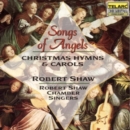 Songs of Angels (Robert Shaw Chamber Singers) - CD