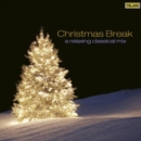 Christmas Break: A Relaxing Classical Mix - CD