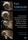 Paul Tortelier: The Complete Musician - DVD
