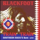 Blackfoot: Train Train - Live - DVD