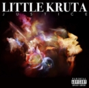Little Kruta: Justice - CD
