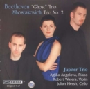'Ghost' Trio Op. 70 No. 1/trio No. 2 Op. 67 (Jupiter Trio) - CD