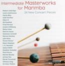 Intermediate Masterworks for Marimba - CD