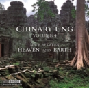 Chinary Ung: Space Between Heaven and Earth - CD