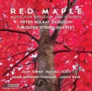Red Maple: Music for Bassoon and Strings - CD