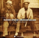 Classic African American Ballads - CD