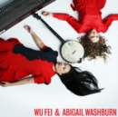 Wu Fei & Abigail Washburn - CD