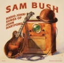Radio John: Songs of John Hartford - Vinyl