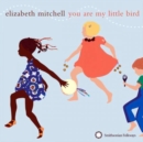 You are my little bird - CD