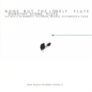 None But the Lonely Flute (Stone, Jarvinen, Duke) - CD