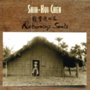 Shih-Hui Chen: Returning Souls - CD