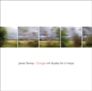 James Tenney: Changes - 64 Studies for 6 Harps - CD