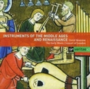 Instruments of Middle Age and Renaissance - CD