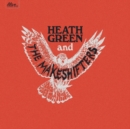 Heath Green and the Makeshifters - Vinyl