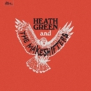 Heath Green and the Makeshifters - CD