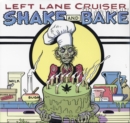 Shake and Bake - Vinyl