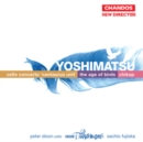 Yoshimatsu: Cello Concerto 'Centaurus Unit'/The Age of Birds/... - CD