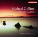 Michael Collins: The Lyrical Clarinet - CD