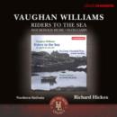 Vaughan Williams: Riders to the Sea - CD