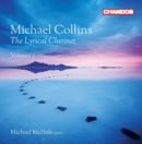 Michael Collins: The Lyrical Clarinet - CD