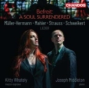 Befreit: A Soul Surrendered - CD