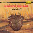 John Foster Black Dyke Mills Band Celebrate 150 Years: Conducted By Major Peter Parkes - CD