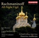 Rachmaninoff: All-night Vigil - CD