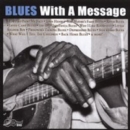 Blues With a Message - CD