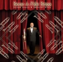 Bone-a-fide Brass - CD
