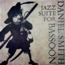 Jazz Suite for Bassoon - CD