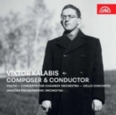Viktor Kalabis: Composer & Conductor - CD