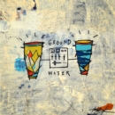 Ground & Water - Vinyl