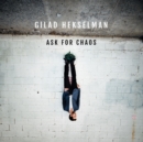 Ask for Chaos - CD