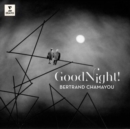 Bertrand Chamayou: Good Night! - CD
