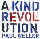 A Kind Revolution (Deluxe Edition) - CD