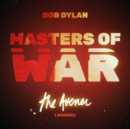 Masters of War (The Avener Rework) - Vinyl
