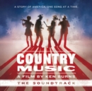 Country Music: A Film By Ken Burns - CD