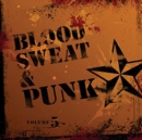 Blood, Sweat and Punk - CD