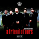 A Friend of Ours - CD