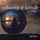 Fellowship of Solitude - CD