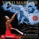 Yuko Mabuchi Plays Miles Davis - CD