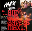 And God Gave Us Max - CD