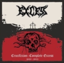 Crucifixion: Complete Excess 1989-1993 - CD