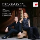 Sol Gabetta/Bertrand Chamayou: Mendelssohn/Holliger/Rihm/... - CD