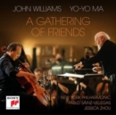 John Williams & Yo-Yo Ma: A Gathering of Friends - CD