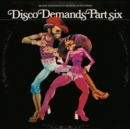 Disco Demands: Part Six - CD