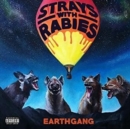 Strays With Rabies (Limited Edition) - Vinyl